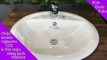 Chậu rửa mặt lavabo Viglacera CD1 và Vòi chậu VG104(VSD104) nóng lạnh | VIGRACERA | KIM QUỐC TIẾN