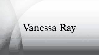 Vanessa Ray