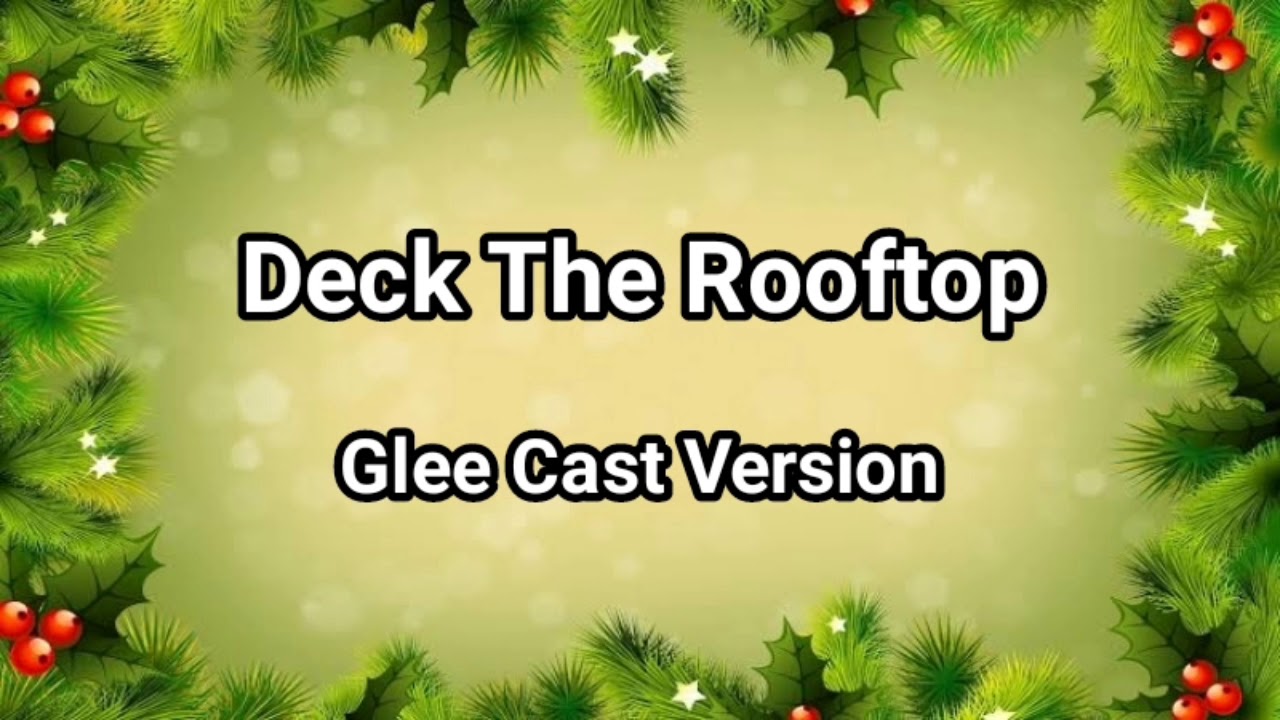Deck The Rooftop Lyrics