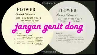 (Full Album) OM Kendedes # Jangan Genit Dong