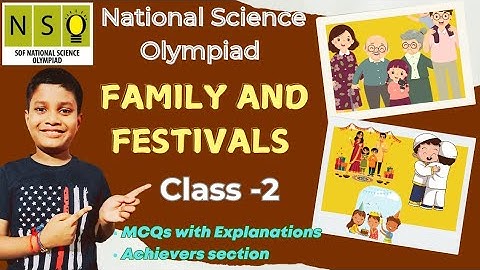 NSO- National Science Olympiad | C-6 Family and Festivals | Class-2 | Olympiad Practice Questions |