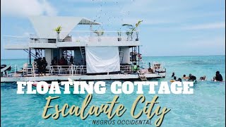 WHAT’S NEW IN ESCALANTE | PAMAAWAN FLOATING COTTAGE AND SAND BAR | ESCALANTE CITY | BACOLOD CITY