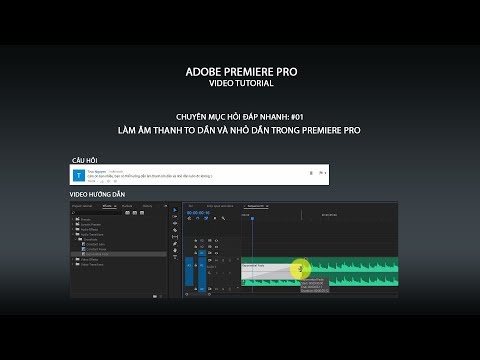 Video [QA#1] Làm âm thanh to dần và nhỏ dần trong Premiere... - youtube