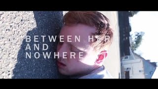 Between Here and Nowhere | 90 Second Short Film