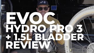 EVOC HYDRO PRO 3 + 1,5L BLADDER Review