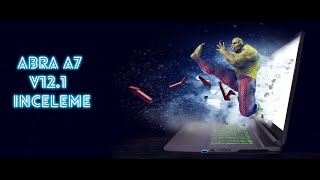 Monster Abra A7 V12.1 İnceleme Ram Sorunu