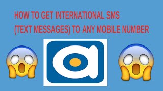 HOW TO GET INTERNATIONAL SMS (TEXT MESSAGES) TO ANY MOBILE NUMBER screenshot 5