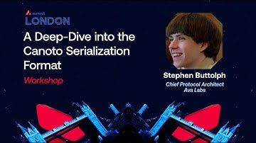 A Deep-Dive into the Canoto Serialization Format with Stephen Buttolph I Avalanche Summit London