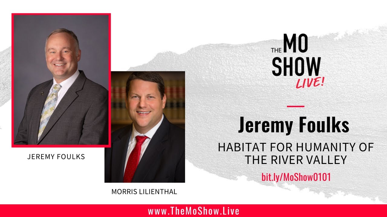 Inside the Work of Habitat for Humanity with Jeremy Foulks - Mo Show Live