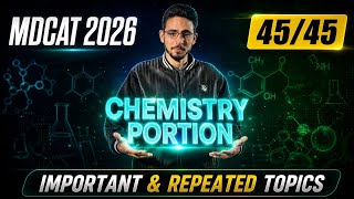 Mdcat chemistry portion most important and touchable topics||KMU-Mdcat 2024 & 2025 paper analysis