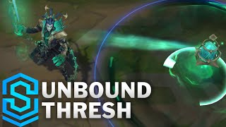 Unbound Thresh Skin Spotlight - Pre-Release - League of Legends
