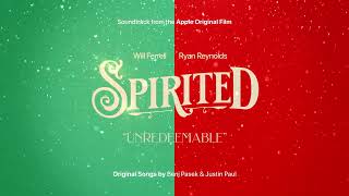 Video-Miniaturansicht von „Spirited — “Unredeemable” Official Audio I Apple TV+“