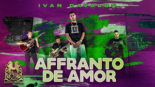 Ivan Davalos - Affranto De Amor [Official Video]