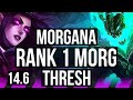 Morgana  kaisa vs thresh  varus sup  rank 1 morg  br challenger  146