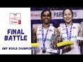 🔥 Pearly Tan &amp; Thinaah vs Liu Shengshu &amp; Tan Ning | Women’s Doubles Final | World Championships 2025