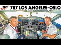 Piloting NORWEGIAN BOEING 787 Los Angeles to Oslo | FULL Cockpit Flight