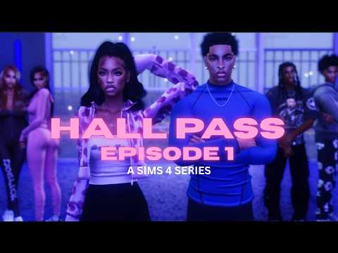 Hall Pass S1 EP1 New School New Drama (Sims 4 Series)