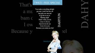DAHYUN - Feel Special rap lyrics #twice#dahyun#kpop#lyrics#shorts#butterlyrics