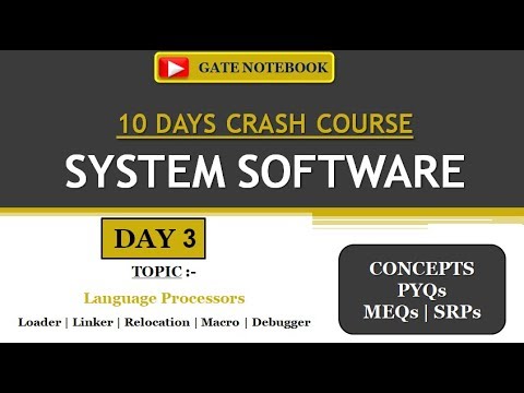 SYSTEM SOFTWARE | 10 DAYS CRASH COURSE | DAY 3 - Language Processors ...