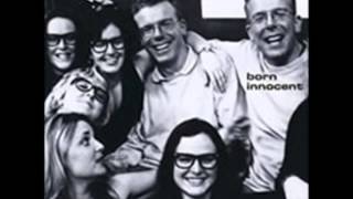 The Proclaimers - Born Innocent chords