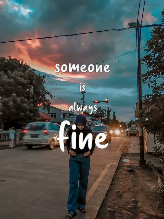 someone is always fine❤️