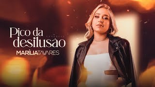 Marília Tavares - Pico da Desilusão ( Clipe Oficial)