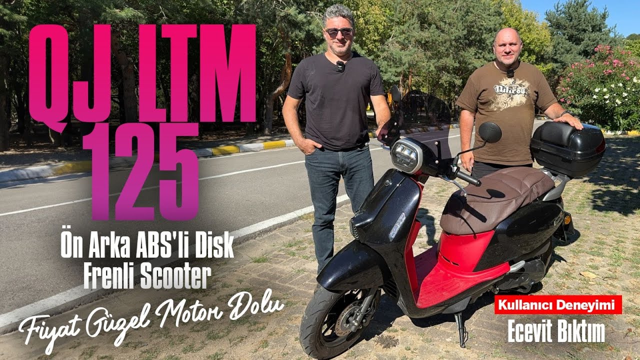 QJ LTM 125 Kullanıcı Deneyimi | Ecevit Bıktım
