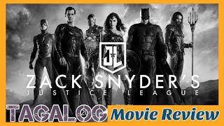Zack Snyder's Justice League / Pinoy Movie Review - SPOILER PARE‼️ (Tagalog)