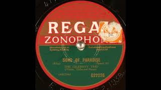 The Celebrity Trio - Song of Paradise (1934)