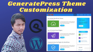 How to Customization GeneratePress Theme Bangla Tutorial
