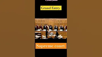 Grand Entry Shorts Shortfeed Azeemoshanshahenshahdjstatus Judiciary Law Viral Advocate 