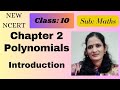 CLASS:10/INTRODUCTION Part 1/CHAPTER:2/ POLYNOMIALS/MATHS/ NEW NCERT
