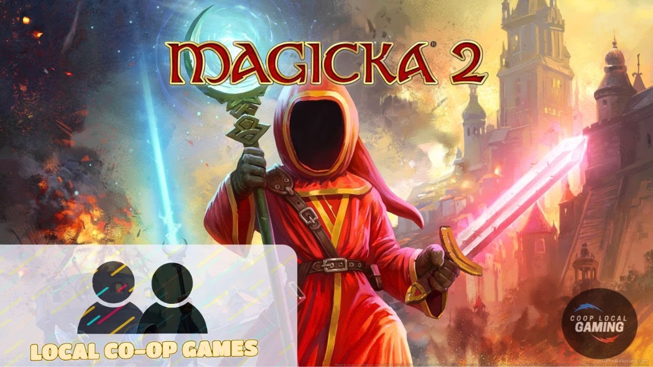 MAGICKA 2 - LEARN HOW TO PLAY LOCAL COOP MULTIPLAYER (GAMEPLAY)