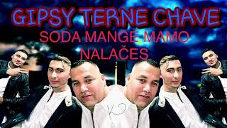 TERNE CAVE ZEHRA  SODA MANGE MAMO NALACES