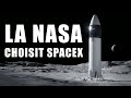 LA NASA choisit le STARSHIP pour RETOURNER SUR LA LUNE ! DNDE #198