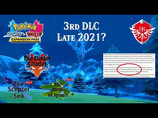 3rd DLC? NEW Pokemon Sword & Shield Late 2021 (Leaks/Rumors