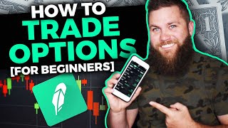 How To Trade Options on Robinhood for Beginners