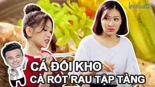 Bếp Của Soái Ca | Tập 19 | Cá Đối Kho Cà Rốt Rau Tập Tàng Luộc | Game Show Giải Trí Nấu Ăn 2017