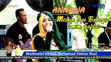 TOMIM SAFITRI - MISKIN TAPI BAHAGIA VIDEO OFFICIAL ANNAWA QHASIDAH LIVE JAMUS
