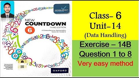 Class 6 Math Exercise 14B Question 1 to 8 || New countdown third edition class 6 exercise 14B