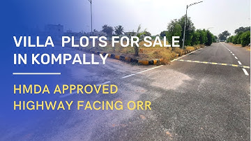 HMDA Villa Plots in Kompally | Open Plots for Sale in Kompally | Vipaf Real estate