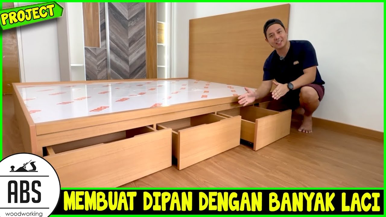 Membuat Dipan Dengan Banyak Laci Dibawahnya - Pake Edging PVC Jadi Lebih Mewah dan Awet
