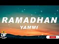 Ramadan Yammi Lyrics