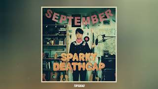 Sparky Deathcap  September instrumental