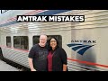 Amtrak Mistakes To Avoid