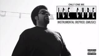 Ice Cube - Only One Me [INSTRUMENTAL] (ReProd. Nocturnal)