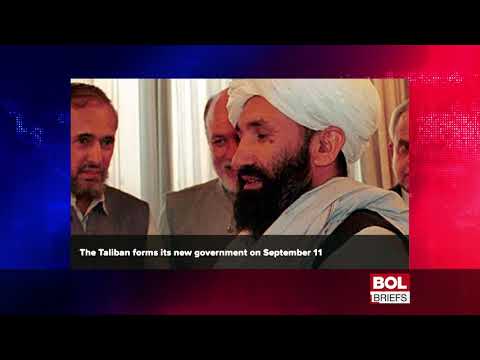 Taliban forms government, invites four nations to cabinet | BOL Briefs
