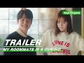 Official Trailer: My Roommate is a Gumiho | 我的室友是九尾狐 | iQiyi Original