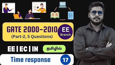 Lec 17 | Unit-4 | EE GATE 2000 to 2010 | Part -2 | Control Systems - Time Response | @JSMS2.0
