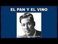 EL PAN Y EL VINO (Neville Goddard - 25-09-1959)